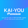 KAI-YOU Premium